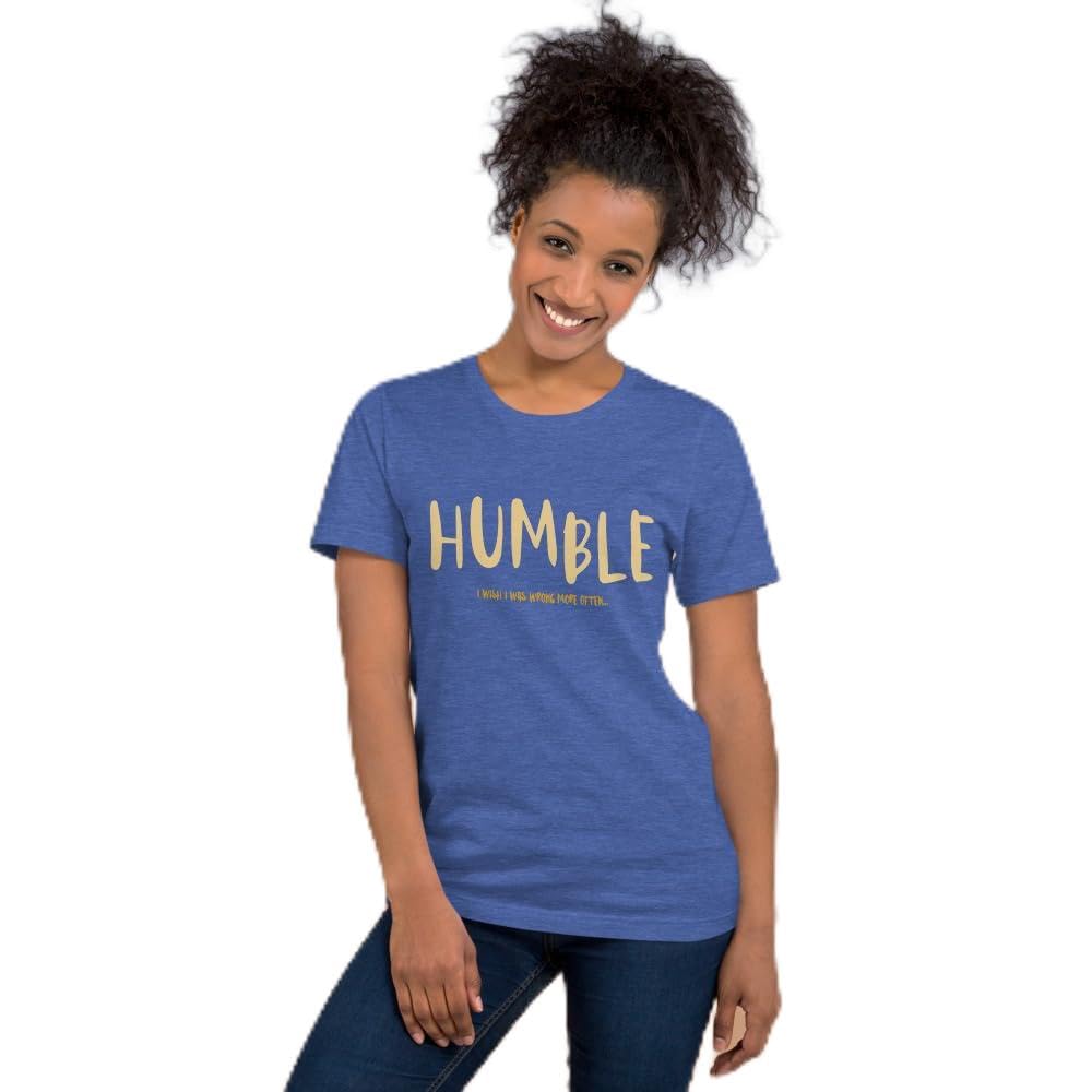 Unisex Humble Wrong More Often Always Right Arrogant Sarcasm Wish T-Shirt Short Sleeve Graphic Funny Adult Casual Trendy