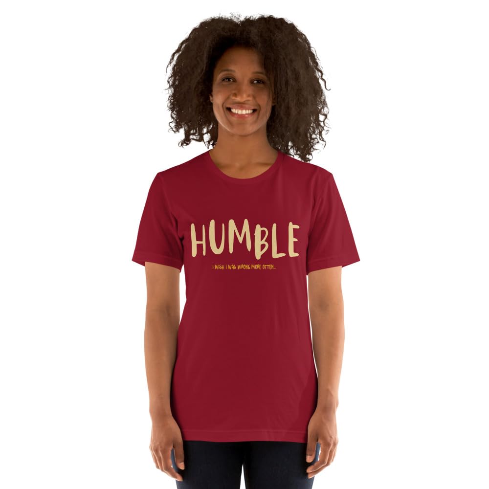 Unisex Humble Wrong More Often Always Right Arrogant Sarcasm Wish T-Shirt Short Sleeve Graphic Funny Adult Casual Trendy