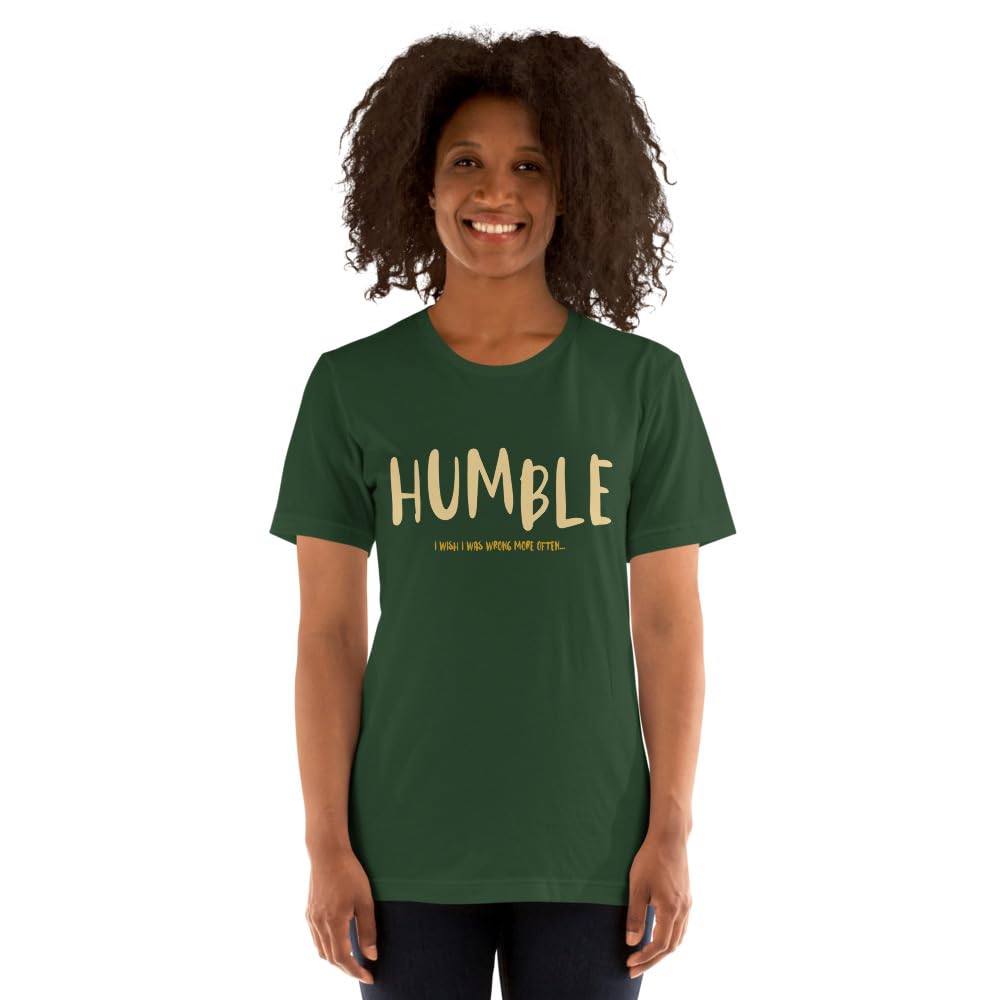 Unisex Humble Wrong More Often Always Right Arrogant Sarcasm Wish T-Shirt Short Sleeve Graphic Funny Adult Casual Trendy