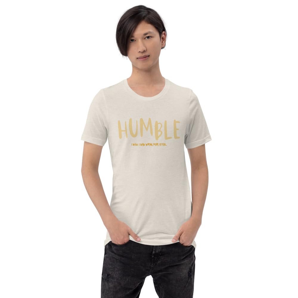 Unisex Humble Wrong More Often Always Right Arrogant Sarcasm Wish T-Shirt Short Sleeve Graphic Funny Adult Casual Trendy